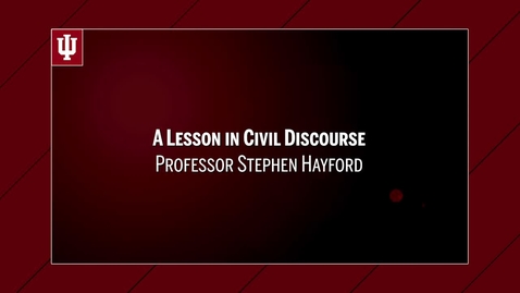 Thumbnail for 2017_02_07_HayfordCivilDiscourse upload 2/13