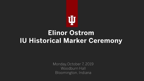 Thumbnail for Elinor Ostrom IU Historical Marker Ceremony