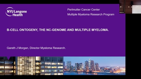 Thumbnail for entry IUSCCC Seminar 3/7/2024: “B-Cell Ontogeny The NG Genome and Multiple Myloma” Gareth Morgan, MD, PhD, Professor of Medicine at NYU Grossman School of Medicine, Director, Multiple Myeloma Research at Perlmutter Cancer Center