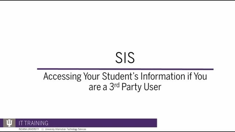 Thumbnail for entry Accessing Your Student's Information if You are a 3rd Party User