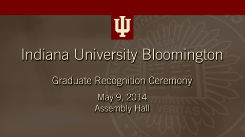 Thumbnail for IUB Graduate Commencement