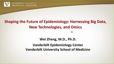 Thumbnail for IUSCCC Seminar 4/27/2026: “Shaping the Future of Epidemiology: Harnessing Big Data, New Technologies, and Omics” Wei Zheng, MD, PhD Professor