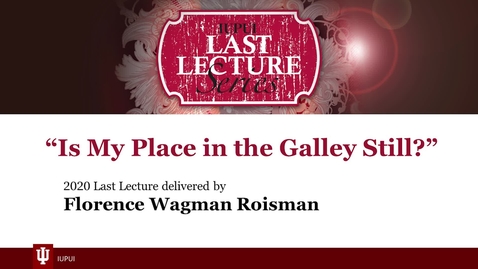 Thumbnail for IUPUI Last Lecture - 2020