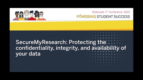 Thumbnail for SecureMyResearch: Protecting the confidentiality, integrity, and availability of your data