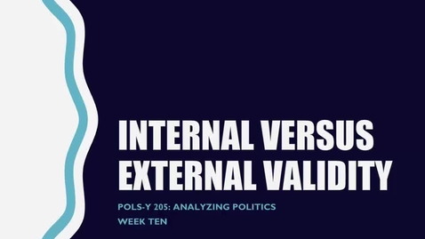 Thumbnail for Internal versus External Validity