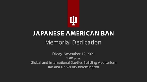 Thumbnail for entry Japanese American Ban Memorial Dedication