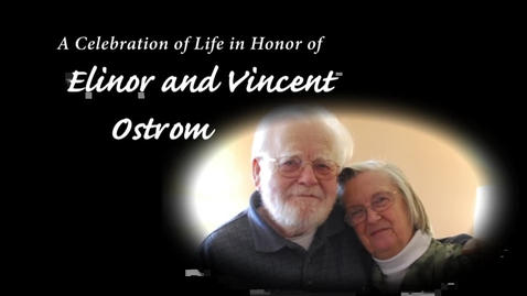 Thumbnail for Indiana University Celebrates the Lives of Elinor and Vincent Ostrom
