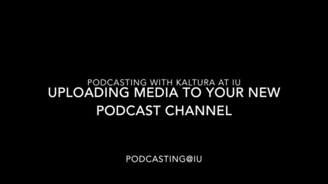 Thumbnail for Uploading media to your new channel