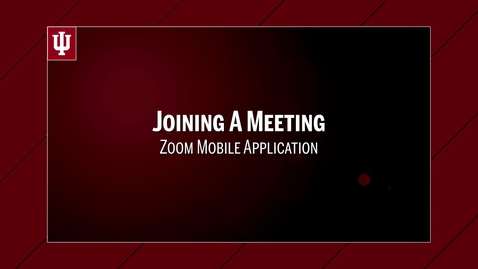 Thumbnail for entry Zoom: Joining a Meeting from the Mobile App