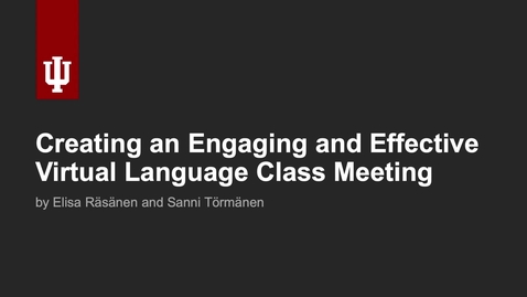 Thumbnail for Creating an Engaging and Effective Virtual Language Class Meeting
