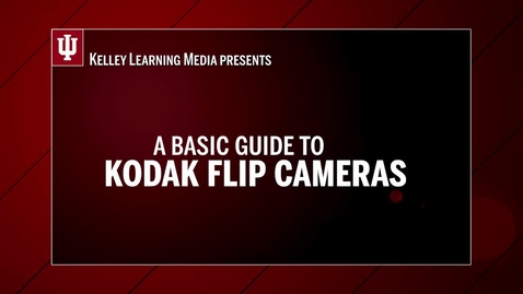 Thumbnail for entry Equipment Guide to Kodak Flip Cams