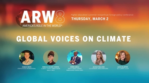 Thumbnail for America's Role in the World Day 1 Session 2