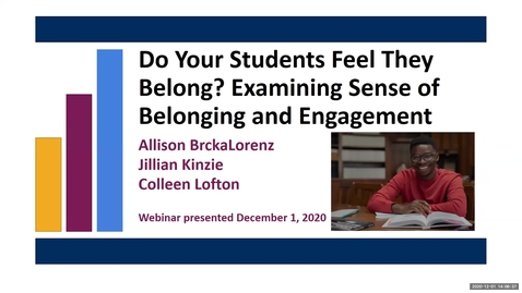 Thumbnail for entry Do Your Students Feel They Belong? Examining Sense of Belonging and Engagement