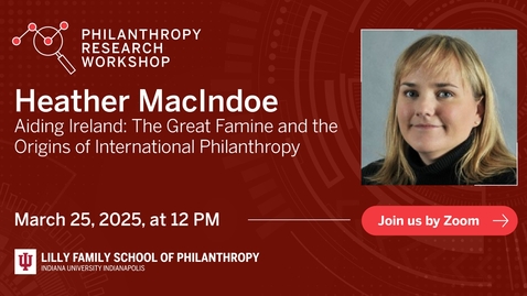 Thumbnail for Heather MacIndoe - Understanding What Nonprofits Say Versus What They Do When It Comes to Advocacy