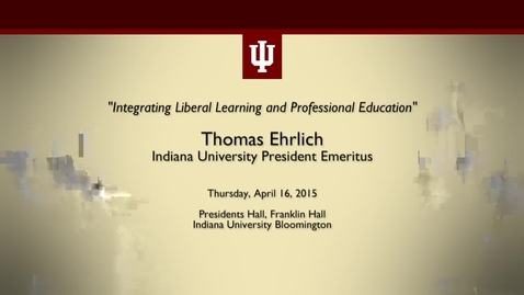 Thumbnail for IU President Emeritus Thomas Ehrlich