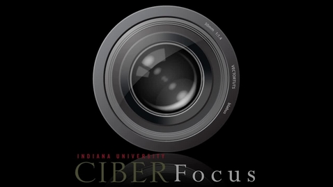 Thumbnail for entry CIBER Focus: &quot;The Global Flat Panel Display Industry&quot; with Jeff Hart
