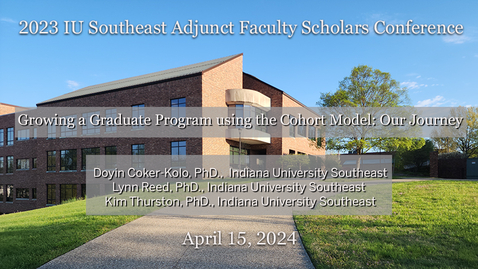 Thumbnail for Growing a Graduate Program using the Cohort Model: Our Journey