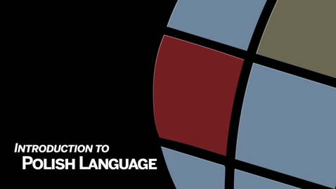 Thumbnail for IU CIBER Polish Language &amp; Culture Modules 2: Introductions