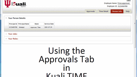 Thumbnail for Using the Approvals Tab in Kuali Time