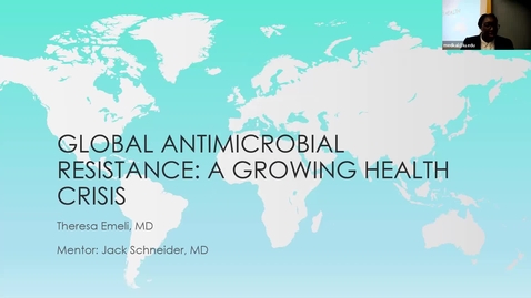 Thumbnail for Senior Seminar 5/19/2025: “Global Antimicrobial Resistance” Theresa Emeli and “Myelodysplastic Syndrome” Setarah Mohammad Nader