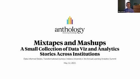 Thumbnail for entry Mixtapes and Mashups - A Small Collection of Data Viz and Analytics Stories Across Institutions