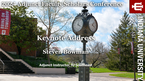 Thumbnail for entry 2024 Adjunct Faculty Scholars Conference - Introductions and Keynote