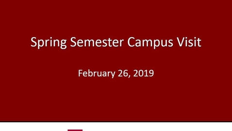 Thumbnail for entry 2019 Spring Semester Campus Visits