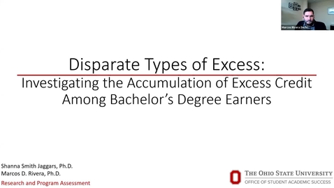 Thumbnail for entry Disparate Types of Excess: Investigating the Accumulation of Excess Credit Among Bachelor’s Degree Earners