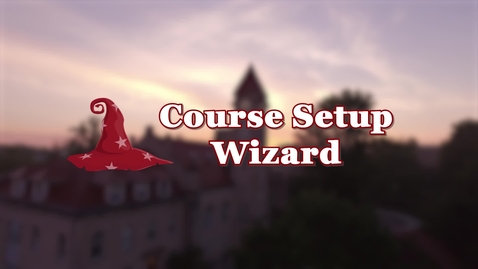 Thumbnail for Indiana University Course Setup Wizard