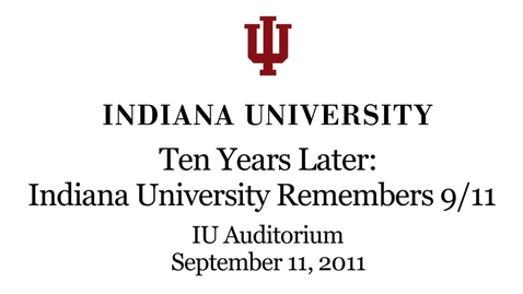 Thumbnail for IU Services, Lectures and Concerts Mark 9/11 Anniversary