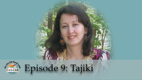 Thumbnail for entry Episode 9: Tajiki