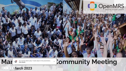 Thumbnail for Day 2 Opening OpenMRS Mini-Community Meeting March 23