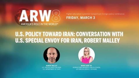 Thumbnail for America's Role in the World Session 9