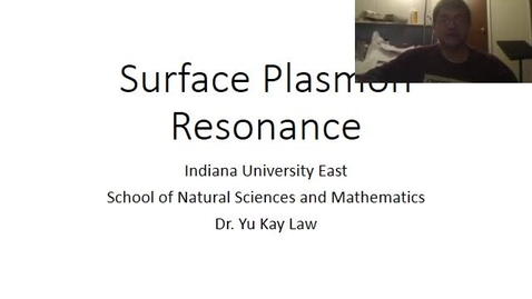 Thumbnail for entry Surface Plasmon Resonance
