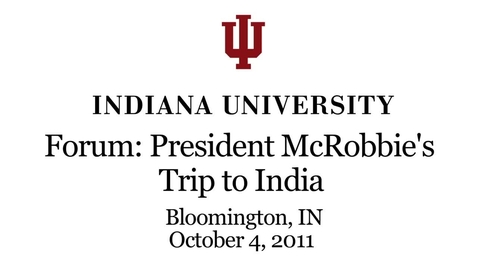 Thumbnail for President McRobbie reports on his recent trip to India