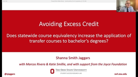 Thumbnail for entry Avoiding Excess Credit Transfers – Dr. Shanna Smith Jaggars