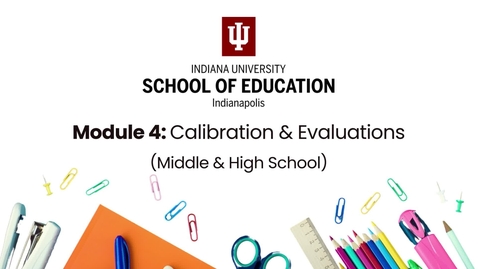 Thumbnail for IU Indy SoE Training Module 4C Secondary Calibration