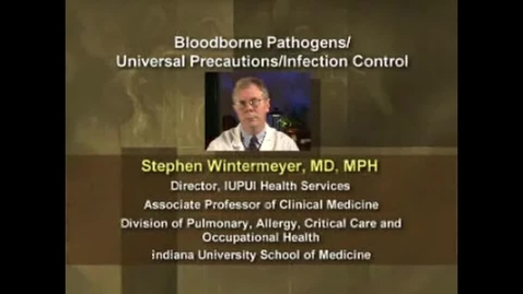 Thumbnail for entry Bloodbourne Pathogens: Universal Precaustions/Infection Control