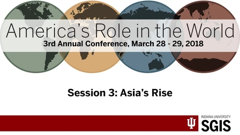 Thumbnail for entry America’s Role in the World 2018 - Session 3: Asia’s Rise