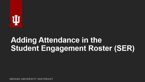Thumbnail for Adding Individual Attendance in the SER