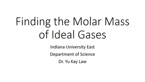 Thumbnail for Finding the Molar Mass of an Ideal Gas