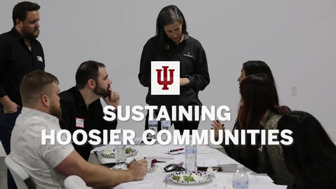 Thumbnail for Sustaining Hoosier Communities: Strengthening Indiana community by community