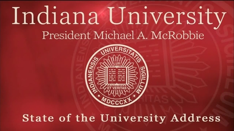 Thumbnail for entry President McRobbie's 2015 State of the University Address