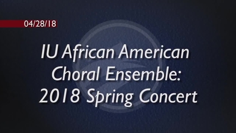 Thumbnail for entry African American Choral Ensemble Spring Concert 2018 - BCAT