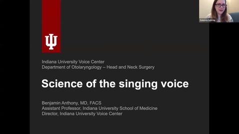 Thumbnail for entry “The Science of the Singing Voice” with Dr. Ben Anthony