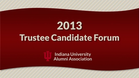 Thumbnail for entry 2013 Trustee Candidate Forum