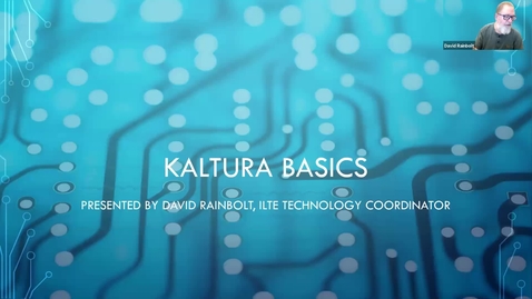 Thumbnail for Kaltura Basics