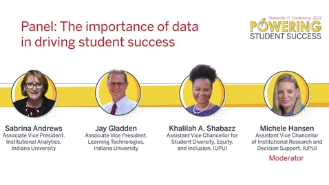 Thumbnail for entry Panel Discussion: The importance of data in driving student success