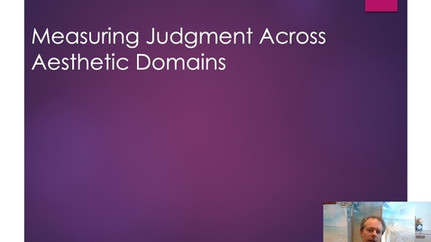 Thumbnail for entry Measuring Judgment Across Aesthetic Domains 