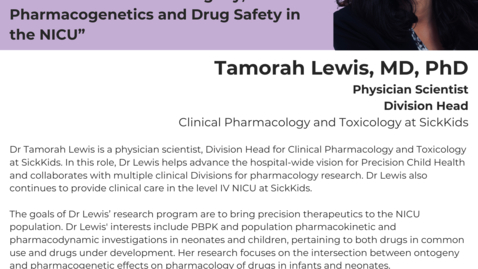 Thumbnail for The MPRINT Webinar Series 12_21_2023, The Intersection of Ontogeny, Pharmacogenetics and Drug Safety in the NICU